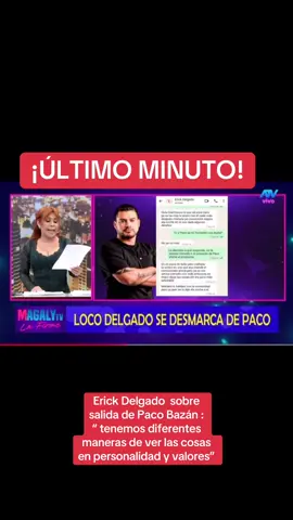 Erick Delgado  sobre salida de Paco Bazán : “ tenemos diferentes maneras de ver las cosas en personalidad y valores” #magalytvlafirme #pacobazan #amoryfuego #elvalordelaverdad #erickdelgado 
