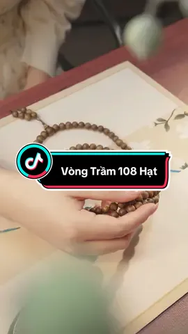 Vòng Trầm 108 hạt thu hút tài lộc may mắn cho chủ sở hữu #phatphap #vongtramhuong #vongtramhuong108hat #vonggo 