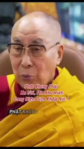 #Phật Không Phải Xa Vời, Mà Như Nước Đang Hiện Viện Khấp Nơi !