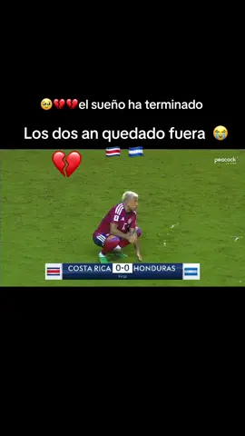 #honduras504 #costa rica #partido selección el sueño termino 🥹🥹💔