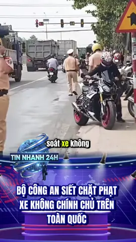 Bộ coing an siết chặt kiểm tra xe không chính chủ #canhsatgiaothong #csgt #giaothong #tintuc