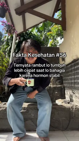 Siapa nih yang baru tau kalo rambut cepet tumbuh kalo lo bahagia? #kesehatan #edukasikesehatan #faktakesehatan #viral #fyp 