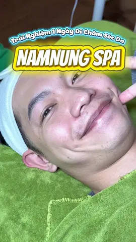 Một ngày trải nghiệm đi chăm sóc da tại NamNung Spa Gò Vấp #namnung #namnungbeauty #chamsocda #phatsu #vtmgr