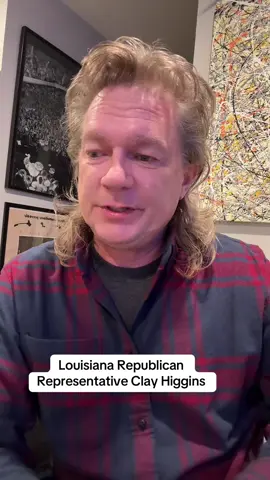 Louisiana Republican Representative Clay Higgins 