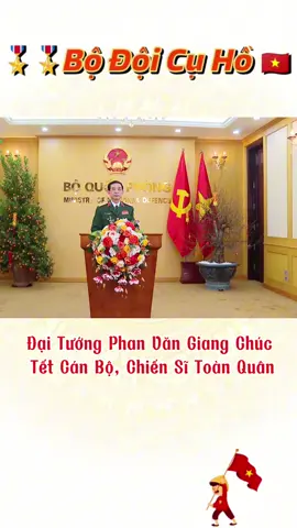 Đại Tướng Phan Văn Giang Chúc Tết Cán Bộ, Chiến Sĩ Toàn Quân  #chubodoi #bodoicuho #toiyeuvietnam #qdndvn 