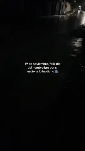 Feliz día del hombre #19#noviembre #paratii #parariiiiiiiiiiiiiiiiiiiiiiiiiiiiiiiiii 