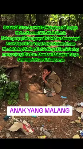 tidak di akui oleh keluarganya #anakyangmalang 