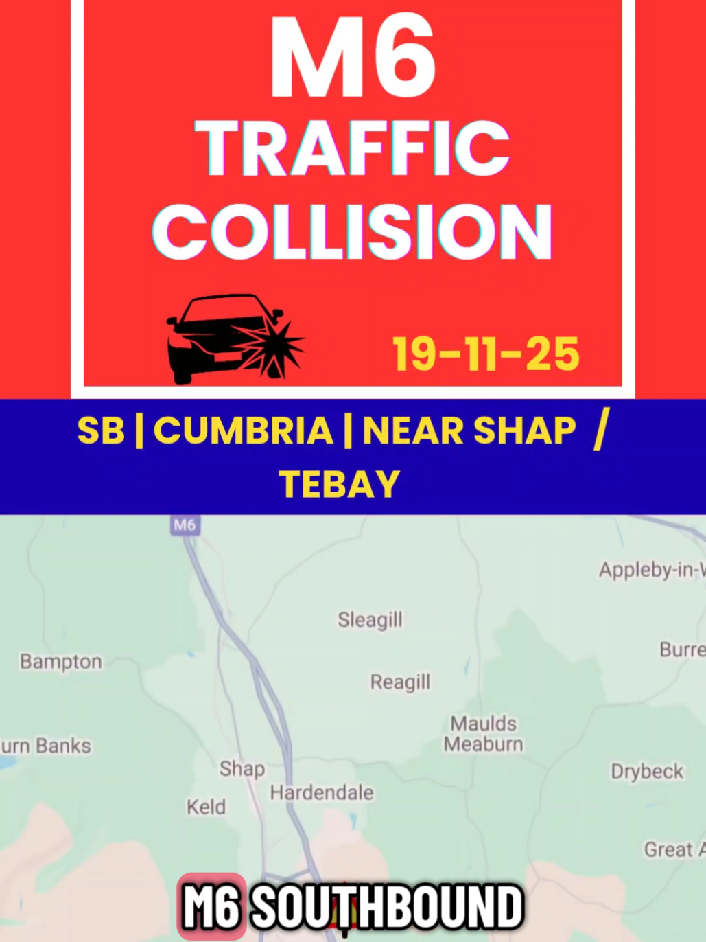 🚨 M6 CRASH 💥 | SB | LANE RESTRICTIONS | BETWEEN J39 (Shap) & J38 (Tebay) | CUMBRIA 📍 NEAR SHAP SUMMIT 🚧 STATUS: LANE RESTRICTIONS– CRASH |  SOUTHBOUND DELAYS 🕒 POSTED SHORTLY AFTER 05:20 GMT | 19 NOV 2025 A crash on the M6 southbound between Junction 39 for Shap and Junction 38 for Tebay is causing delays this morning, lanes restrictions in place currently shut through this rural stretch of Cumbria. Traffic is slowing sharply on the approach as vehicles filter past the scene, and queues are already stretching back toward Shap Summit. Emergency services and traffic officers are on scene managing the incident and lane closures. Drivers heading south through the fells should expect significant delays and consider alternative routes where possible. #M6 #Cumbria #Shap #Tebay #Crash 