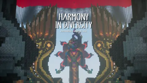 Perbedaan bukan alasan untuk terpecah melainkan kekuatan yang membuat kita abadi. Satu tanah air. Satu bangsa. Satu bahasa. Bhinneka Tunggal Ika. MEY3 | @meybuild , ARHEYN | @arheyn.nv , AZREALON | @azrealon_ , BACONPANCAKZE | @baconpancakze , BARART | @barart__ , CGARTZ | @coornell , CHAPIELYOUS | @robiadadis , CHLORIZ | @chl0riz_ , CHOKYC_ | @chokyce , EYAANLIE | @e4nnly_ , HIGHLENS | @reihanamrf , KORD__ | @bepoox , LUXORITH | @ghifary.67 , MEMOKGG | @memokgg , MIKAKUNYT | @fuckinmika , MINDRAFAUZA | @mindrafauza , MORGENNN | @morgenbuild , MRRANZLER | @aqsha_sulthany , NAGAAPI | @abisthabuilds , NYAPYEEY | @nyapyeey , REYYLYNE_ | @reyylyne , RYNQU | @ryn.builds , SILMAREY | @silmarey , ULSTICK | @ulstick , YONASCY | @yonas_c.y , ZLAINE | @reinodpratama