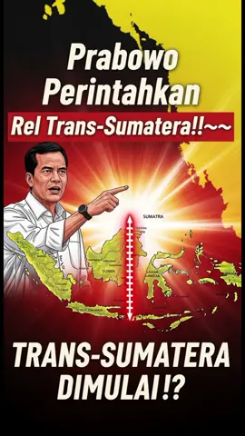 GEMPAR‼️Prabowo Perintahkan Bangun Kereta Trans-Sumatera — Mega Proyek Baru Dimulai⁉️