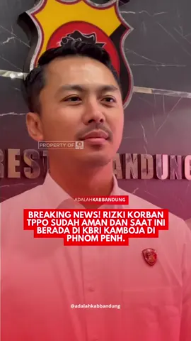 Rizki korban TPPO sudah aman dan saat ini berada di KBRI Kamboja di Phnom Penh. #adalahkabbandung #kabupatenbandung #bandung 
