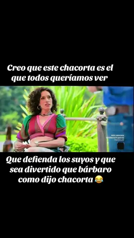 Ese chacorta es divertido por ratos antes también decía muchas cosas divertidas 😂.                           #paratiiiiiiiiiiiiiiiiiiiiiiiiiiiiiii #viralvideo #fyp #tendencia #paratiii 