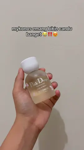 wangi bikin seger seharian ❤️‍🔥💃#mykonos #mykonosperfume #mykonosparfum #pinkdrops #mykonostiktok 