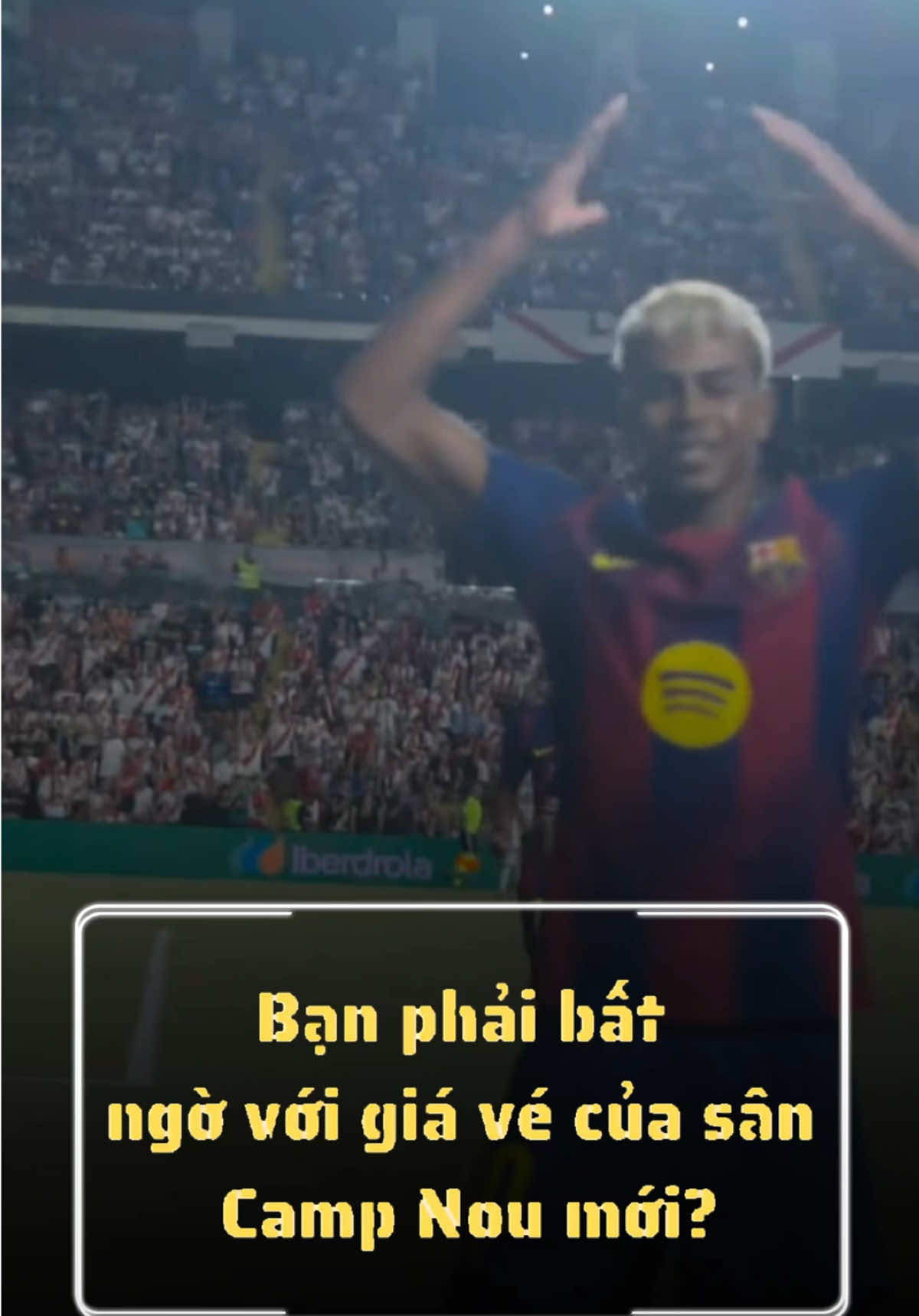 Bạn phải bất ngờ với giá vé của sân Camp Nou mới? #bongda #football #worldcup #fyp #xuhuong 