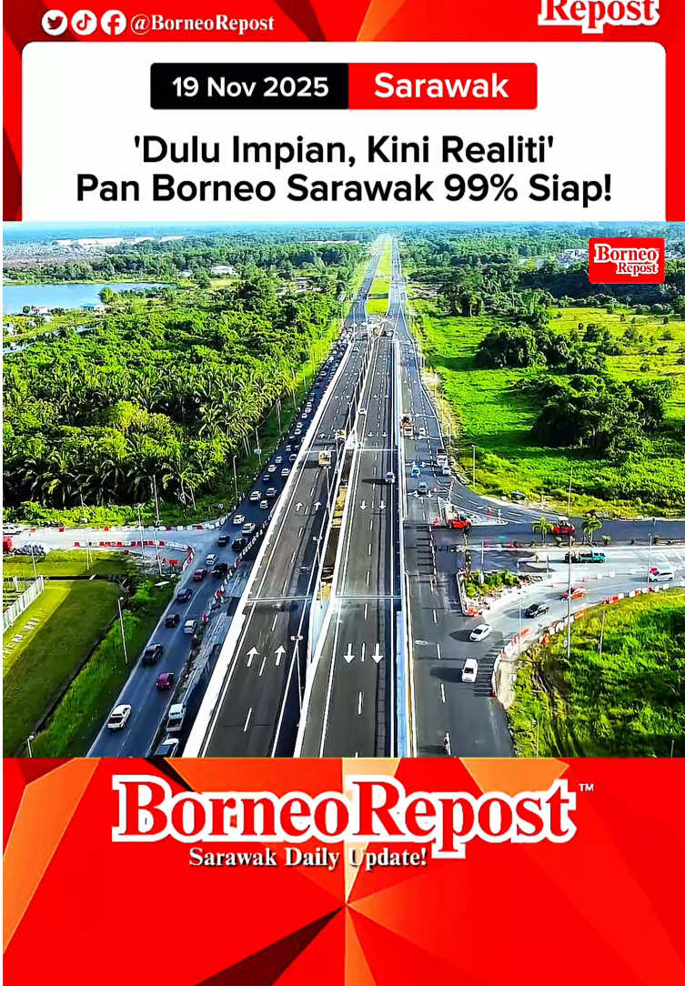 SARAWAK - 19 NOV 2025! Lebuh Raya Pan Borneo Sarawak Kini 99% Siap Dibina, Infrasruktur ini bakal memberi manfaat kepada Seluruh Rakyat Sarawak! . Dalam pada itu, Lebuh Raya Pan Borneo juga dilengkapi dengan Hentian Rehat ( R&R ) yang mesra pengguna. Kredit Video YT : @luueejanice @malaysiagazzette @szeagleeyestudiors  #fyp #sarawaktiktok #panborneo #borneo #repost 