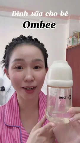Bình sữa cho bé Ombee #ombee #binhsuachobe #mevabe #mebimsua 