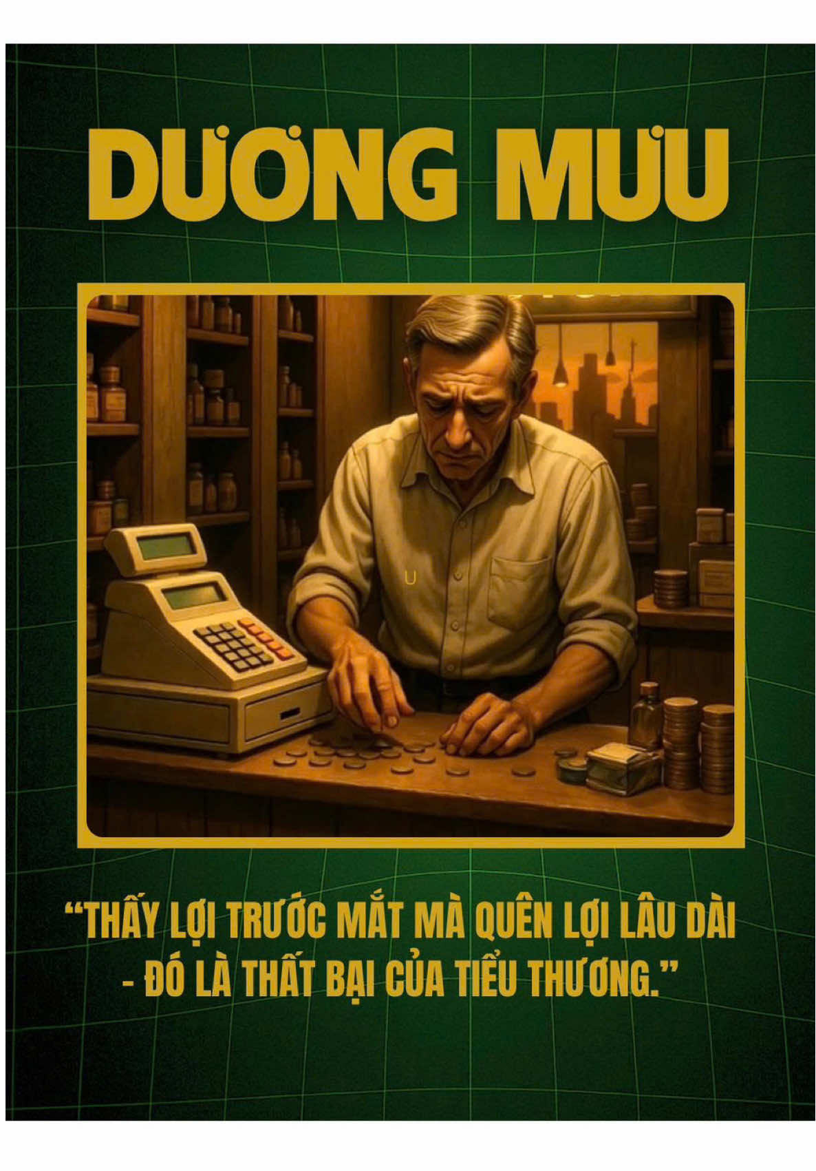 “Thấy lợi trước mắt mà quên lợi lâu dài – đó là thất bại của tiểu thương.” #duongmuu #BookTok 