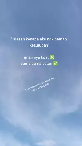 setan aja Mandang fisik apa lgi manusia 🗿