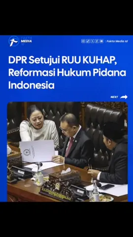 Reformasi hukum pidana bergerak maju. RUU KUHAP disetujui DPR sebagai fondasi baru penegakan hukum Indonesia.✍️🇮🇩