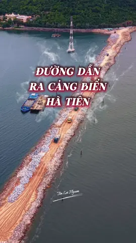 ĐƯỜNG DẪN RA CẢNG BIỂN HÀ TIÊN #Flycam #tanloiflycam #vietnammaidinh❤🇻🇳 #hàtiên #xuhuong @✈️Trường Thít Bay✈️📸📸 @SANG✈️ @NHN Drone @PHI PHI ĐI CHÙA ✅