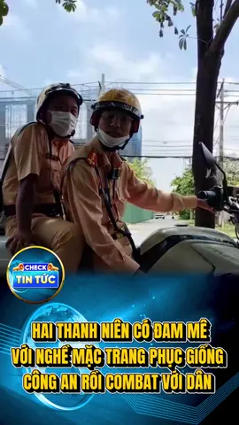 Đến chịu hai thanh niên #xuhuong #congangiaothong👮🏻👮‍♂️ #nhiemvu #viral 