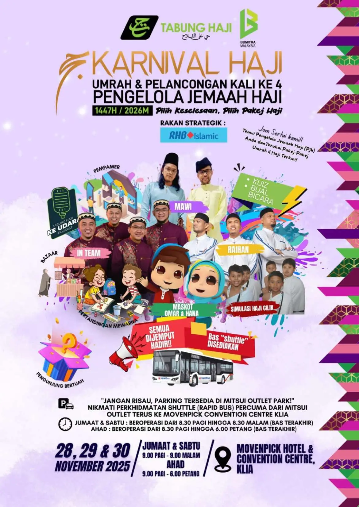 TH dengan kerjasama Persatuan Syarikat Pengendalian Pelancongan Bumiputera Malaysia (BUMITRA) akan menganjurkan Karnival Haji, Umrah dan Pelancongan kali ke-4 Pengelola Jemaah Haji (PJH) Musim Haji 1446H/2025M. Hadirlah beramai-ramai untuk memeriahkan Karnival PJH 1447H kali ini! Jumpa anda di sana! #TabungHaji #KarnivalPJH #PengelolaJemaahHaji