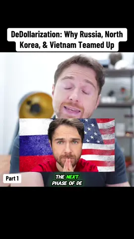 DeDollarization: Why Russia, North Korea, & Vietnam Teamed Up part 1 #korea #Vietnam #viral 