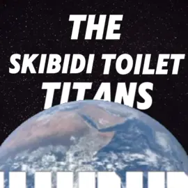 skibidi toilet titans edit #skibiditoilet #titancameraman  #titantvman #titanspeakerman  #titanclockman