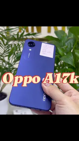 📱 Oppo A17k – chiếc máy giá rẻ bán cực chạy cho học sinh, sinh viên, người lớn tuổi và khách cần máy phụ ổn định. ✔️ Màn hình 6.56 inch – hiển thị rộng và sáng ✔️ RAM 3GB + mở rộng RAM, chạy mượt Facebook – Zalo ✔️ Bộ nhớ 64GB – thoải mái lưu ảnh/video ✔️ Pin 5000mAh – dùng cả ngày ✔️ Máy siêu lướt 96–98%, đẹp như mới ✔️ Giá chỉ hơn 1 triệu – quá rẻ cho máy Oppo bền – ổn – dễ dùng #dienthoaiankhang  #opa17k