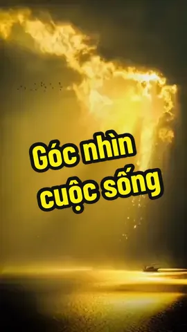 Góc nhìn cuộc sống