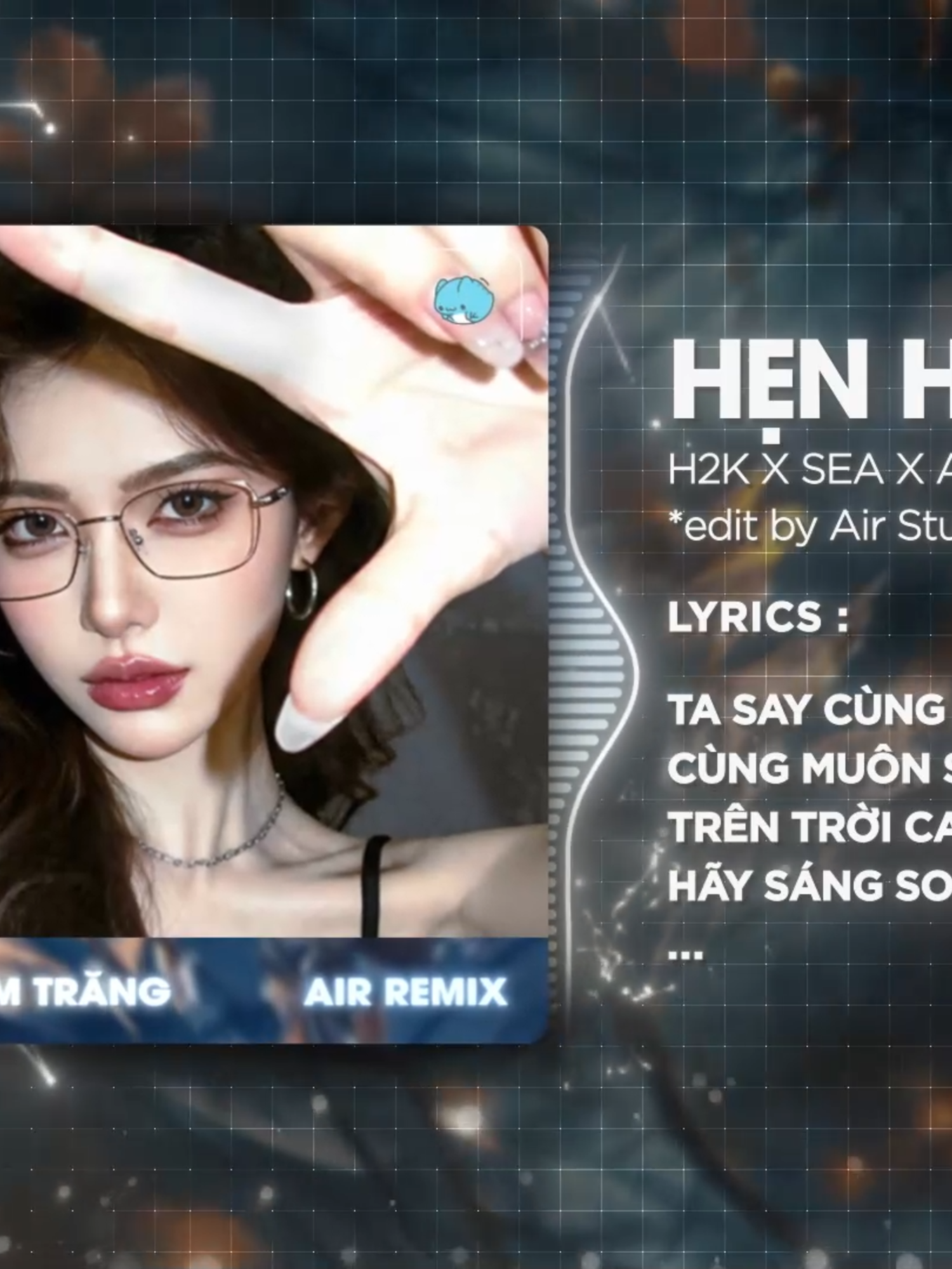 Hẹn Hò Đêm Trăng (Bản Hot TikTok) - H2K x AIR Remix #airremix #airmedia #nhacremix #nhachaymoingay #vinahouse #xuhuongtiktok #viral #nonstop #xuhuong #trending #fyp