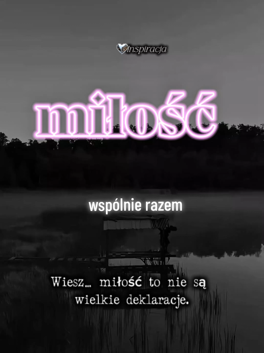 ❤️Inspiracja #miłość ❤️ #fypinspiration  ❤️ #wspolnie   miłość ❤️to❤️ nie ❤️są wielkie❤️ deklaracje❤️ #creatorsearchinsights  #prawdziwamiłośćwzwiązku 