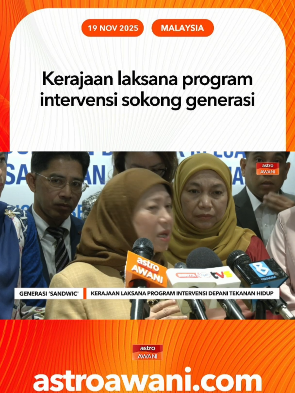 Kerajaan melaksanakan program intervensi khusus bagi membantu generasi ‘sandwich’ yang berdepan tekanan ekonomi dan memikul tanggungjawab menjaga ibu bapa serta keluarga sendiri, kata Menteri Pembangunan Wanita, Keluarga dan Masyarakat, Datuk Seri Nancy Shukri. #AWANInews