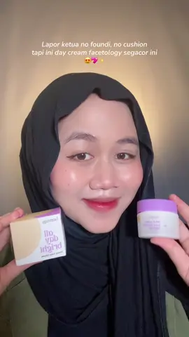 Lapor Ketua!!!  Cuma pakai Day cream #facetology 