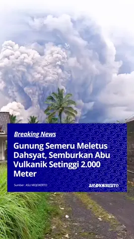 BREAKING NEWS‼️ Gunung Semeru di Lumajang mengalami erupsi dahsyat pada Rabu sore (19/11/2025), pukul 16.00 WIB. Laporan Pusat Vulkanologi dan Mitigasi Bencana Geologi (PVMBG) menyebutkan, tinggi kolom letusan Gunung Semeru kali ini teramati mencapai 2.000 meter di atas puncak, atau sekitar 5.676 meter di atas permukaan laut.