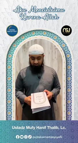 🌿 𝗣𝗥𝗘-𝗢𝗥𝗗𝗘𝗥 𝗕𝗨𝗞𝗨 𝗧𝗘𝗥𝗕𝗔𝗥𝗨! 📖  𝗔𝗸𝘂 𝗠𝗲𝗻𝗰𝗶𝗻𝘁𝗮𝗶𝗺𝘂 𝗞𝗮𝗿𝗲𝗻𝗮 𝗔𝗹𝗹𝗮𝗵 Penulis : Nizar bin Saad Jabal, Lc. M.Pd Ukuran : 15 x 23 cm Tebal : 422 hlm (Hardcover) Berat : 600 gr Kode : AMKA ISBN : 978-623-8174-683 Harga Spesial: 𝗥𝗽 𝟭𝟮𝟬.𝟬𝟬𝟬 📦 Pengiriman dimulai insya Allah 𝟭 𝗗𝗲𝘀𝗲𝗺𝗯𝗲𝗿 𝟮𝟬𝟮𝟱 💍 Cinta bukan sekadar rasa — tapi ibadah. Buku ini menuntun Anda menapaki perjalanan cinta dalam bingkai iman, takwa, dan cinta karena Allah — dari awal pernikahan hingga menjaga keharmonisan rumah tangga. 📚 𝗜𝘀𝗶 𝗕𝘂𝗸𝘂: ▪️Keindahan Dunia: Pasangan shalih sebagai anugerah terbesar. ▪️Dialah yang Anda Percaya: Landasan memilih dan mempercayai pasangan karena agama. ▪️Nikah Itu Ibadah: Jalan menuju kesempurnaan agama. ▪️Suami & Istri Ibarat Pakaian: Saling menutupi dan menjaga kehormatan. ▪️Suami Idaman & Istri Idaman: Akhlak dan tanggung jawab dalam rumah tangga. ▪️Pondasi Kebahagiaan: Iman, amal shalih, dan akhlak mulia. ▪️Bahaya Kemaksiatan & Penghasilan Haram: Menjaga keberkahan keluarga. ▪️Benteng Keluarga dari Orang Ketiga: Teladan rumah tangga Nabi ﷺ. ▪️Semakin Kenal, Semakin Sayang: Menumbuhkan cinta hingga akhir hayat. 🌸 Buku ini hadir untuk Anda yang ingin membangun rumah tangga sakinah, mawaddah, wa rahmah. 💫 Jadikan cinta karena Allah sebagai pondasi kebahagiaan dunia dan akhirat. 🛒 Segera pesan sekarang juga! ➡️ Harga Pre-Order hanya Rp 120.000 📦 Pengiriman dimulai insya Allah : 1 Desember 2025. 📆 𝗕𝗼𝗻𝘂𝘀: Kalender Meja 2026 untuk 100 pemesan pertama. ... #keluargasakinah #nikah #menikah #pernikahan #pasutri 