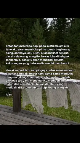 aku selalu ingin kalau orang asing itu adalah dirimu. 