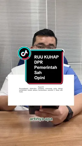 #stitch with @sadampermanawiyana KUHAP ya emang harus diubah dengan adanya KUHP Baru. Jika KUHAP tidak diubah maka penegakan hukum menggunakan KUHP Baru tidak berjalan. Narasinya menyesatkan padahal penangkapan syaratnya harus minimal 2 alat bukti artinya cuman tersangka atau yang potensial tersangka yang dapat ditangkap. Semua upaya paksa prinsipnya harus izin ketua pengadilan, kecuali dalam kondisi mendesak. Jika mendesak maka upaya paksa diminta persetujuan ke Ketua PN. Persetujuan pun tidak harus, KPN dapat menolak. #SKYLawFirm #dpr #ruukuhap #presiden @SKY Law Firm @DPR RI @Kementerian Hukum RI @Habiburokhman 