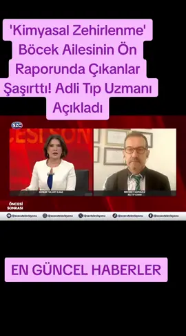 'Kimyasal Zehirlenme' Böcek Ailesinin Ön Raporunda Çıkanlar Şaşırttı! Adli Tıp Uzmanı Açıkladı#rapor #aile #sağlık #sondakika #gündem 