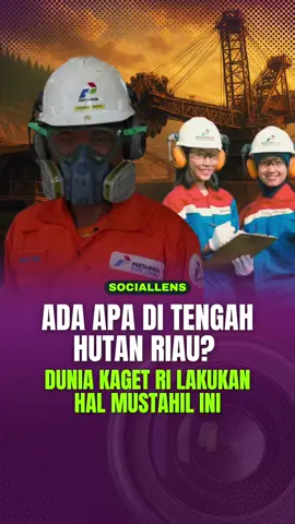 ADA APA DI TENGAH HUTAN RIAU? Dunia Kaget RI Lakukan Hal Mustahil Ini. Ada operasi senyap yang sedang terjadi di kedalaman hutan Riau. Tidak masuk berita TV, tidak ramai di koran, tapi efeknya bisa bikin guncang para pemain minyak dunia. Indonesia ternyata menyembunyikan 'monster' teknologi ini... #hutanriau #pertaminabangkit #energi #imporbbm #inovasimsfpertamina 