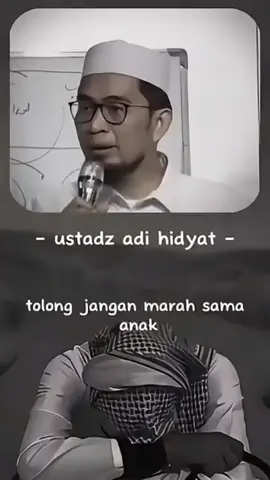 Pesan Ustadz adi hidayat untuk para orang tua terhadap anak..!!! #uah #ustadadithidayat #anak #fyp #masukberanda 