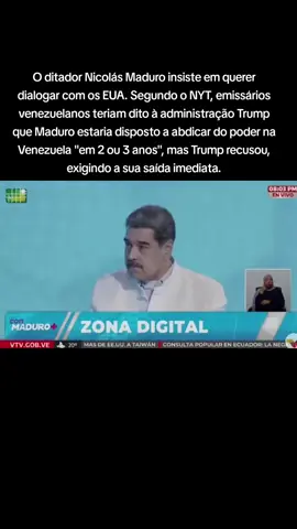 O ditador Nicolás Maduro insiste em querer dialogar com os EUA. Segundo o NYT, emissários venezuelanos teriam dito à administração Trump que Maduro estaria disposto a abdicar do poder na Venezuela 