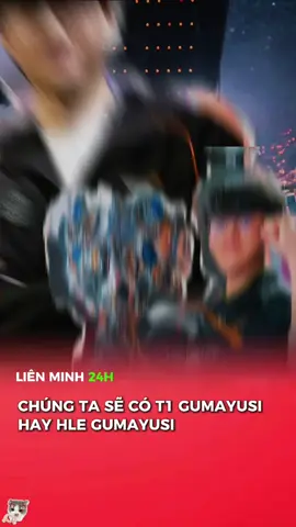 Hle gumayusi là rõ #lienminh24h #xuhuongg #faker #t1 #hle 