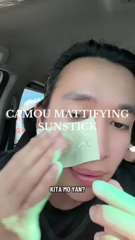 Gamit ng tissue or blotting paper! #fyp #camoumattifyingsunstick #mattifyingsunstick 