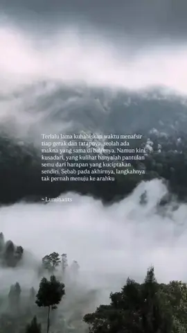 tak pernah menuju ke arahku