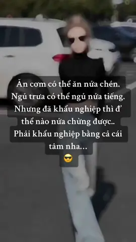 Khẩu nghiệp phải bằng cả cái tâm...#sttbuon  #stt_buồn_tâm_trạng #sttbuon☘️😞💔 