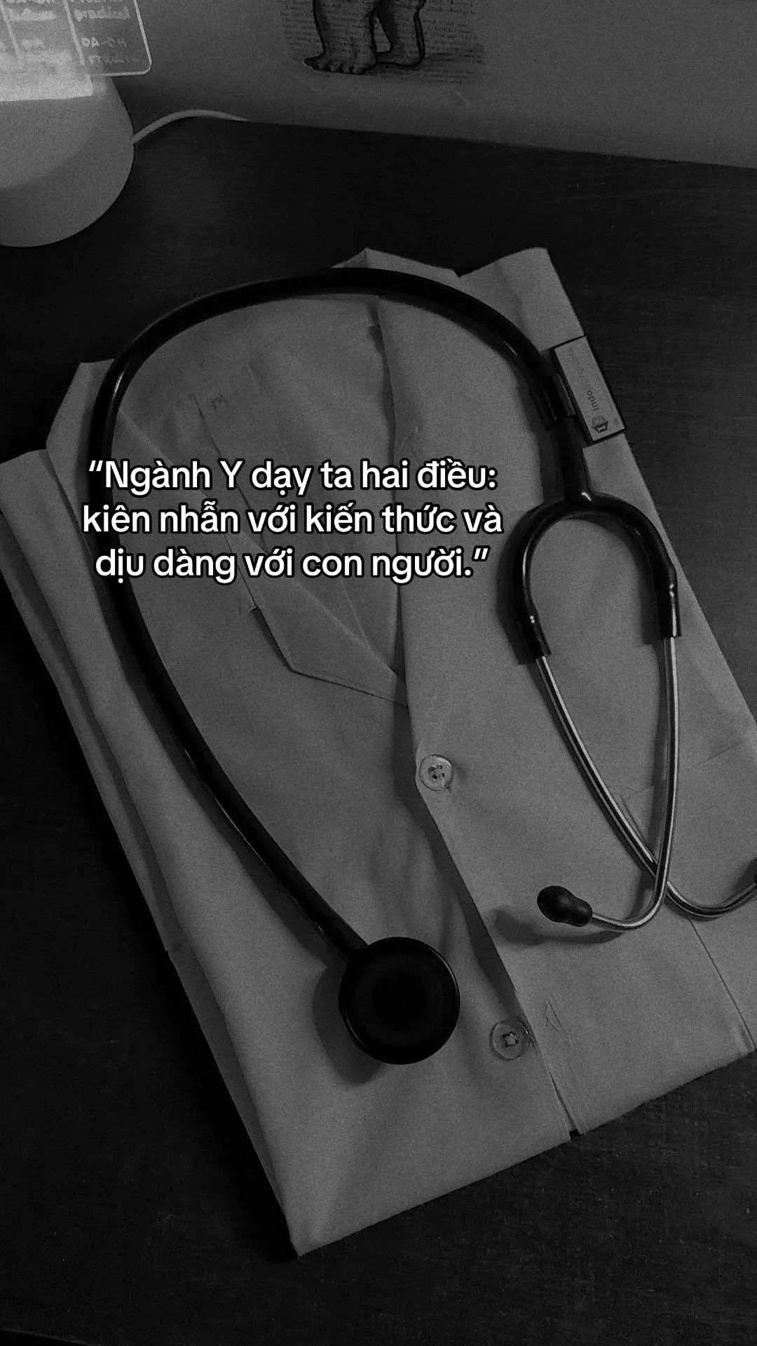 “Ngành Y dạy ta hai điều: kiên nhẫn với kiến thức và dịu dàng với con người.” #lamsang #sinhvieny #hocy #tryhard #BSNT 