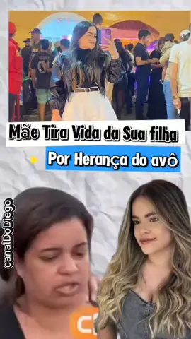 caso Allani Rayanne Santos mãe tira a vida da filha por Herança #allanirayanne #caruaru #herança #canaldodiego 