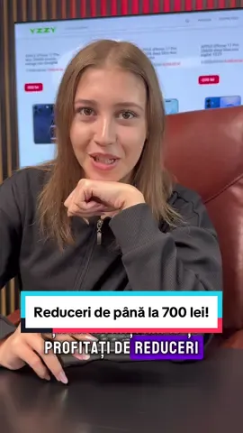 Reduceri de până la 700 lei la YZZY.RO! #fyp #yzzymobile #telefoanesecondhand #yzzy 