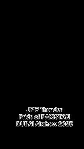 #MrMarkhoor @Dubai Airshow #Foryou #PrideofPakistanJF17#longlivepakistan🇵🇰💞 